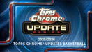 2025-26 Topps Chrome Update Basketball Hobby Box